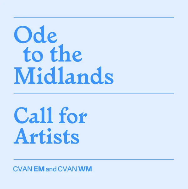 Ode to the Midlands | Call for Artists